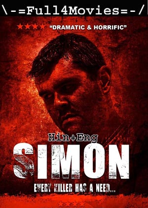 Simon (2016) 720p | 480p WEB-HDRip Dual Audio [Hindi(DD2.0) + English]
