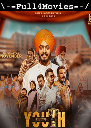 Youth Festival (2023) 1080p | 720p | 480p WEB-HDRip [Punjabi (DD2.0)]