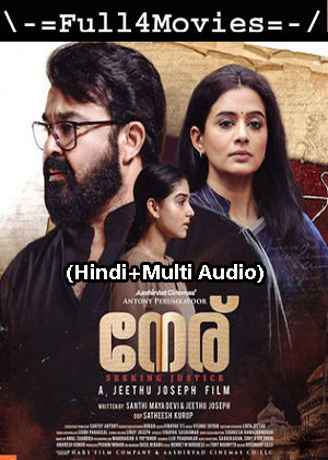 Neru (2023) 1080p | 720p | 480p WEB-HDRip [Hindi (ORG) + Multi Audio (DD5.1)]