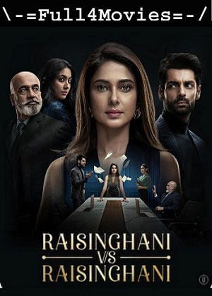 Raisinghani vs Raisinghani – Season 1 (2024) WEB HDRip Dual Audio [ADDED EP 2] [Hindi (DD5.1)]