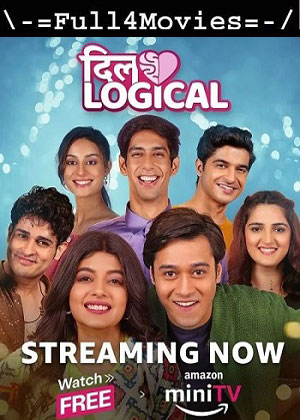 Dillogical – Season 1 (2024) WEB-HDRip [Hindi (DD2.0)]