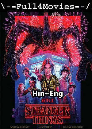 Stranger Things – Season 1 (2016) Bluray Dual Audio [EP 1 to 8] [Hindi + English (DDP5.1)]