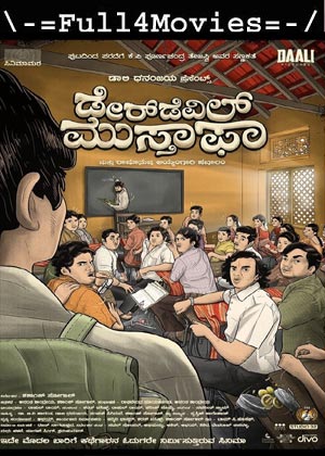 Daredevil Musthafa (2023) 1080p | 720p | 480p WEB-HDRip [Kannada (DD2.0)]