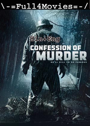 Confession of Murder (2012) 720p | 480p WEB-HDRip [Hindi ORG (DD2.0) + English]
