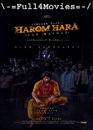 Harom Hara (2024) 1080p | 720p | 480p WEB-HDRip [Telugu (DD 5.1)]