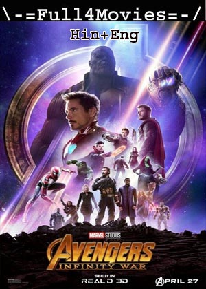 Avengers Infinity War (2018) 1080p | 720p | 480p BluRay [Hindi + English (DD2.0)]