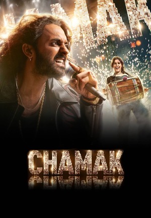 Chamak  – Season 2 (2025) WEB-HDRip [EP 1 to 6] [Hindi (DDP5.1) + Multi Audio]
