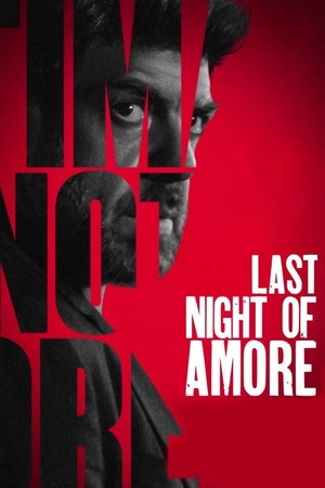 Last Night of Amore (2023) 1080p | 720p | 480p BluRay [Hindi (ORG) + Italian (DD2.0)]