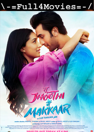 Tu Jhoothi Main Makkaar (2023) 1080 | 720P | 480P WEB HDRip [Hindi (DD2.0)]