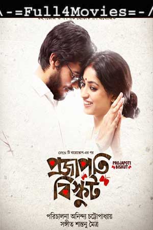 Projapoti Biskut (2017) 1080p | 720p | 480p WEB-HDRip [Bengali (DDP2.0)]