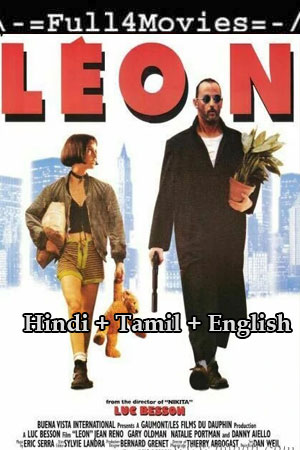 Léon The Professional (1996) 1080p | 720p | 480p WEB-HDRip Multi Audio [Hindi + Tamil + English (DD5.1)]