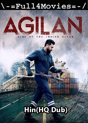 Agilan (2023) 1080p | 720p | 480p WEB HDRip [Hindi (HQ Dub)]