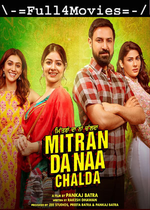 Mitran Da Naa Chalda (2023) 1080p | 720p | 480p WEB HDRip [Punjabi (DD2.0)]