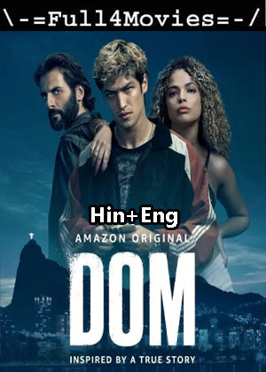 DOM – Season 2 (2023) WEB HDRip Dual Audio [EP 1 to 8] [Hindi + English (DDP5.1)]