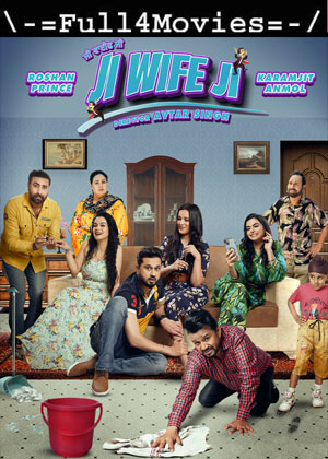 Ji Wife Ji (2023) 1080p | 720p | 480p WEB HDRip [Punjabi (DD5.1)]