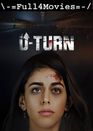 U Turn (2023) 1080p | 720p | 480p WEB HDRip [Hindi (DD5.1)]
