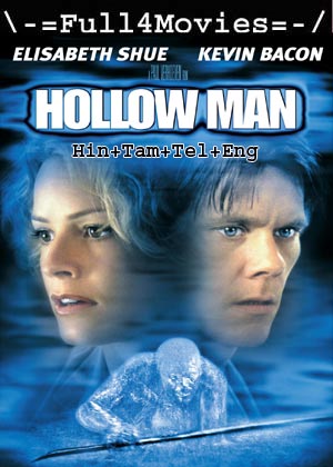 Hollow Man (2000) 1080p | 720p | 480p BluRay Multi Audio [Hindi + Tamil + Telugu + English]