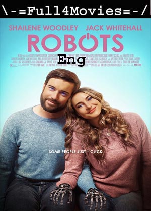 Robots (2023) 1080p | 720p | 480p WEB-HDRip [English (DD2.0)]