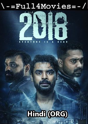 2018 (2023) 1080p | 720p | 480p Pre-DVDRip [Hindi (ORG)]