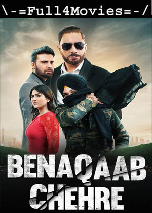 Benaqaab Chehre (2023) 1080p | 720p | 480p WEB HDRip [Punjabi (DD5.1)]