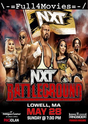 WWE NXT Battleground – 28th May (2023) Main Event WEB-HDRip [English]