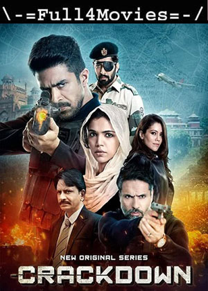 Crackdown – Season 1 (2020) WEB HDRip [EP 1 to 8] [Hindi (DDP5.1)]