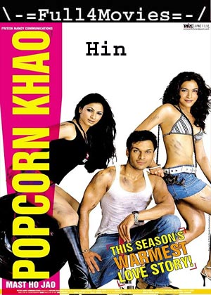 Popcorn Khao! Mast Ho Jao (2004) 1080p | 720p | 480p WEB-HDRip [Hindi (DD2.0)]
