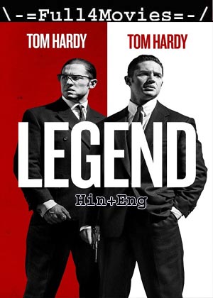 Legend (2015) 1080p | 720p | 480p BluRay [Hindi + English (DD2.0)]