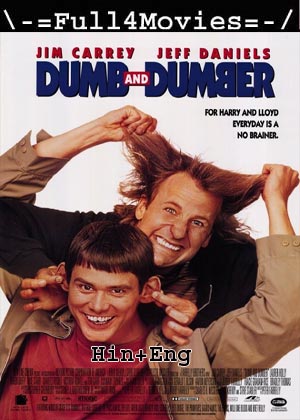 Dumb and Dumber (1994) 1080p | 720p | 480p BluRay [Hindi + English (DD2.0)]