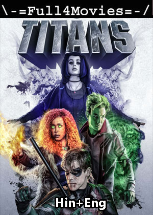 Titans – Season 2 (2020) WEB HDRip [EP 1 to 13] [Hindi + English (DDP5.1)]
