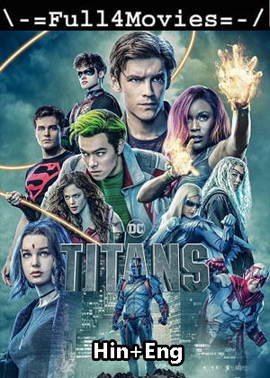 Titans – Season 4 (2022) WEB HDRip [EP 1 to 12] [Hindi + English (DDP5.1)]