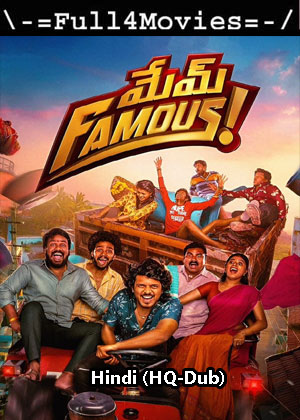 Mem Famous (2023) 1080p | 720p | 480p HDCAM [Hindi (HQ-Dub)]
