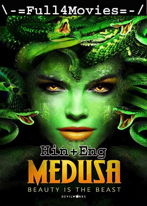 Medusa (2020) 1080p | 720p | 480p BluRay [Hindi + English (DD2.0)]