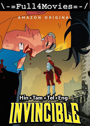 Invincible – Season 1 (2021) WEB-HDRip [EP 1 to 8] [Hindi + Multi Audio (DDP5.1)]