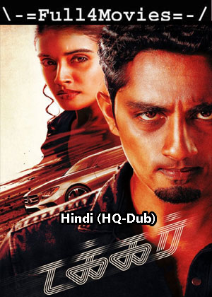 Takkar (2023) 1080p | 720p | 480p WEB HDRip [Hindi (HQ-Dub)]