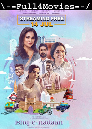 Ishq-e-nadaan (2023) 1080p | 720P | 480P WEB-HDRip [HINDI (DD 5.1)]