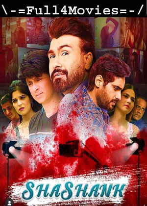 Shashank (2023) 1080p | 720P | 480P WEB-HDRip [HINDI (DD 2.0)]