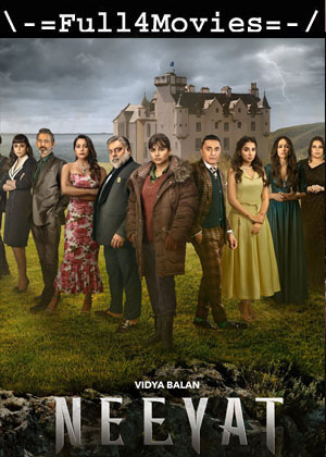 Neeyat (2023) 1080p | 720p | 480p WEB-HDRip [Hindi (DD5.1)]