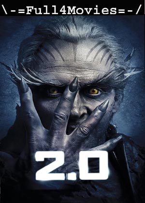 Robot 2.0 (2018) 1080p | 720p | 480p WEB-HDRip [Hindi (DD 2.0)]