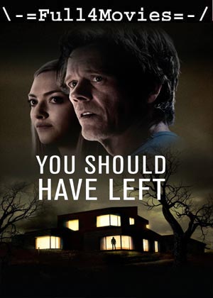 You Should Have Left (2020) 1080p | 720p | 480p BluRay [Hindi (DD 2.0)]