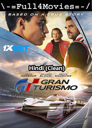Gran turismo (2023) V2 1080p | 720p | 480p HDCAM [Hindi (Clean)]