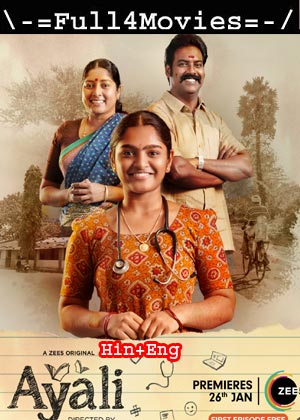 Ayali – Season 1 (2023) WEB HDRip Multi Audio [EP 1 to 8] [Hindi + Tamil + Telugu (DDP2.0)]