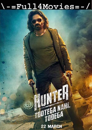 Hunter Tootega Nahi Todega – Season 1 (2023) WEB HDRip [EP 1 to 8] [Hindi (DDP2.0)]