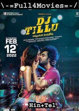 Dj Tillu (2022) UnCut 1080p | 720p | 480p WEB-HDRip Dual Audio [Hindi ORG (DDP2.0) + Telugu]