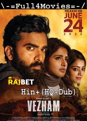 Vezham (2022) 1080p | 720p | 480p WEB-HDRip [Hindi (HQ-Dub)]