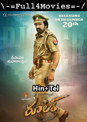 Ruler (2019) UNCUT 1080p | 720p | 480p WEB-HDRip [Hindi (ORG) + Telugu (DD5.1)]