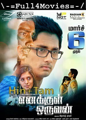 Enakkul Oruvan (2015) UNCUT 1080p | 720p | 480p Web-HDRip [Hindi ORG (DD 2.0) + Tamil]