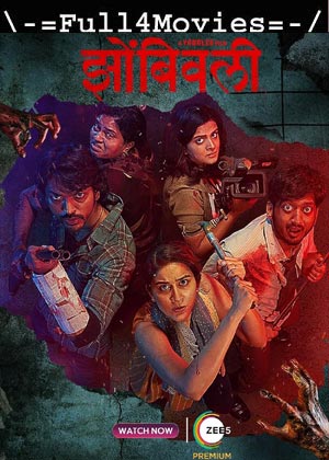 Zombivli (2022) 1080p | 720p | 480p WEB-HDRip [Hindi (HQ-Dub)]
