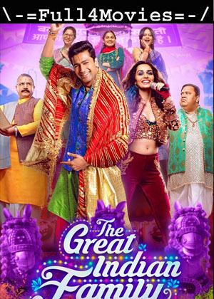 The Great Indian Family (2023) 1080p | 720p | 480p Pe-DVDRip [Hindi (DD 2.0)]