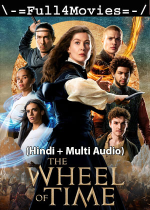 The Wheel of Time – Season 2 (2023) WEB-HDRip Multi Audio [ADDED EP 3] [Hindi + English (DD5.1)]